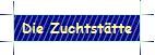 Die Zuchtsttte