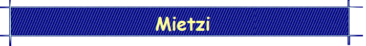 Mietzi