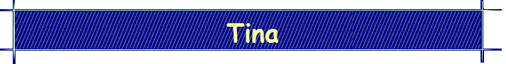 Tina