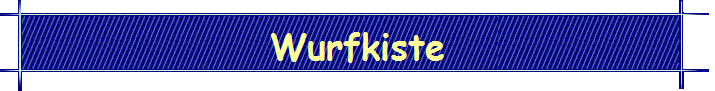 Wurfkiste